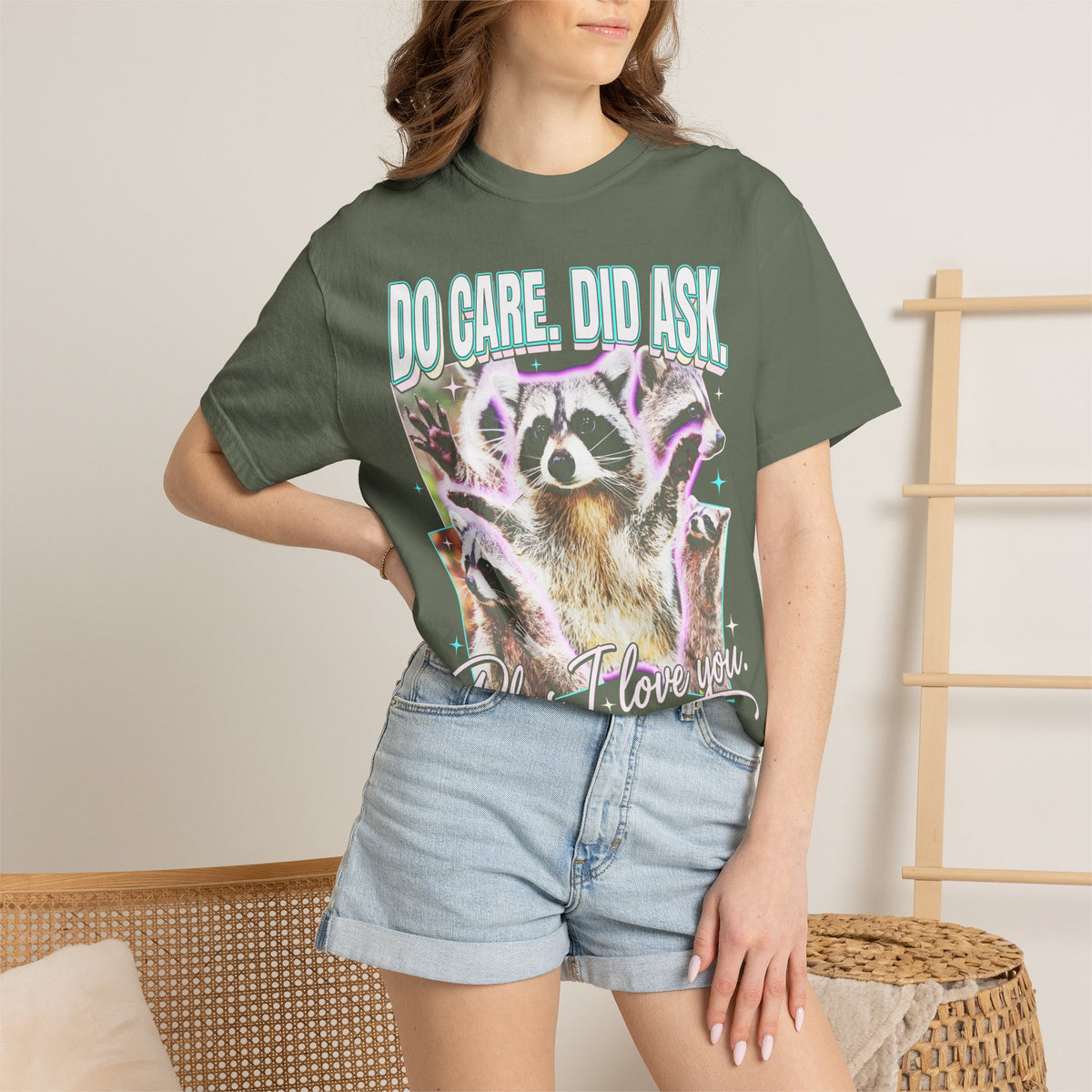Do Care Did Ask Plus I Love You Classic Tee | Raccoon Gift