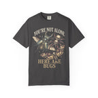 You're Not Alone Here Are Bugs Classic Tee | Entomology Goth
