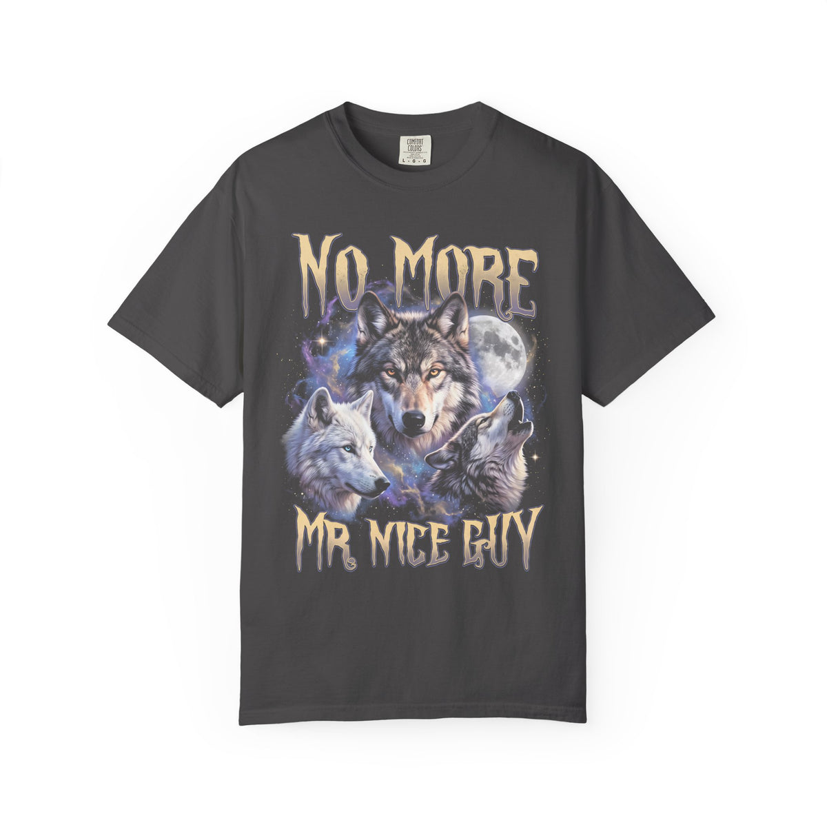 NO MORE MR. NICE GUY Classic Tee | Wolves | Cosmic Space