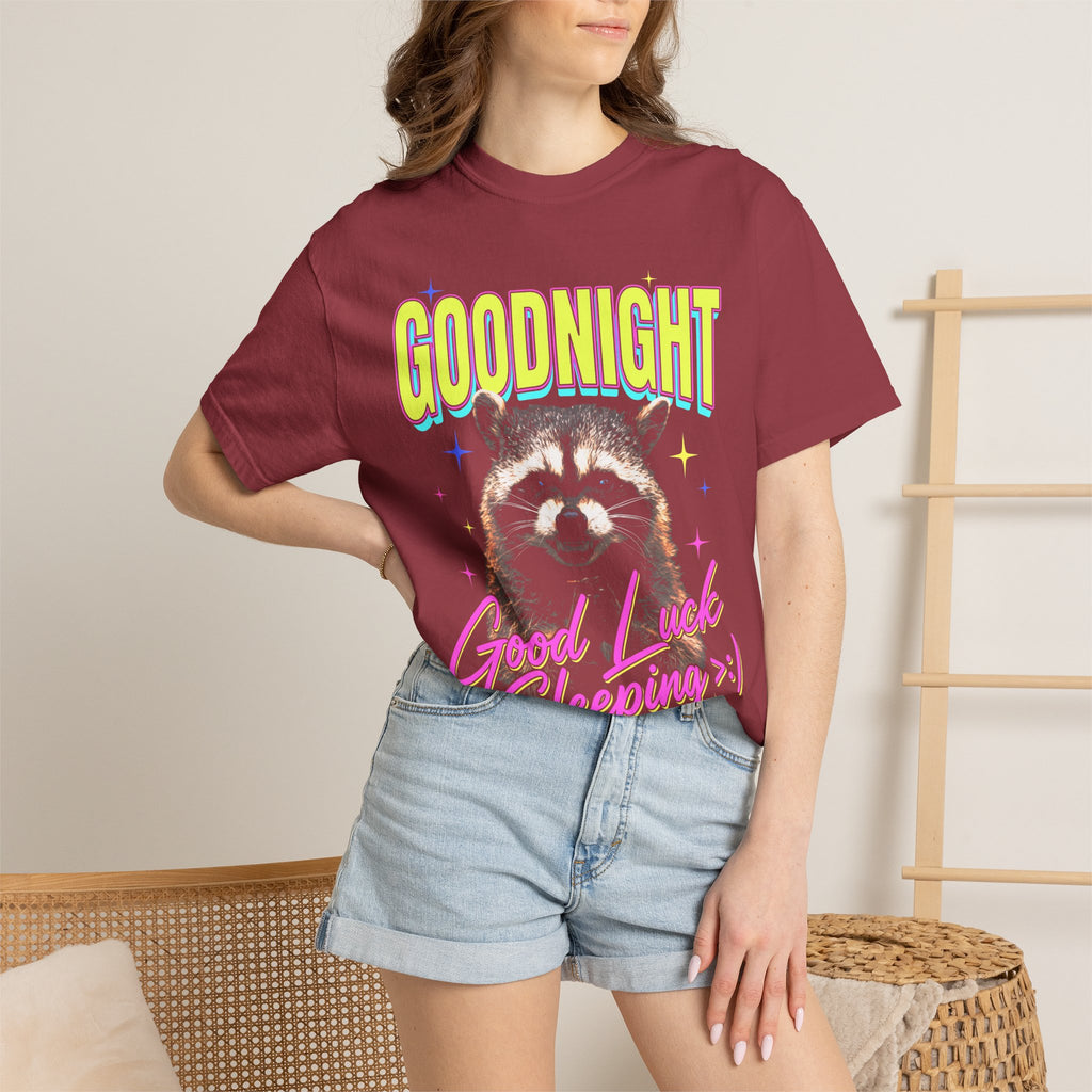 Goodnight Good Luck Sleeping Classic Tee | Raccoon Meme