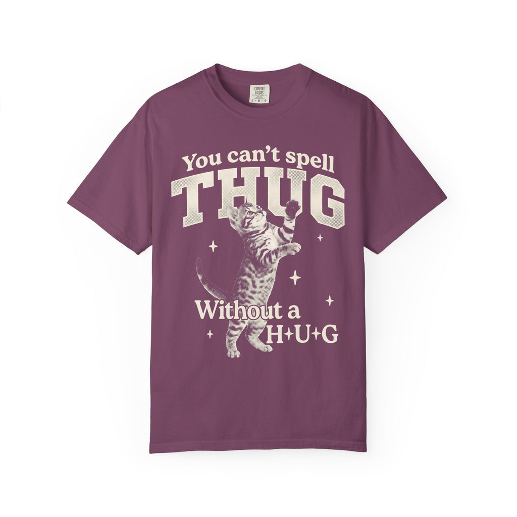 Thug Without A Hug Classic Tee | Funny Cat Meme | Pet Humor