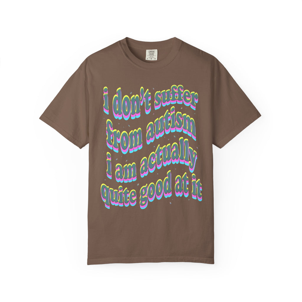 Quite Good At Autism Classic Tee | Neurodiversity Quote