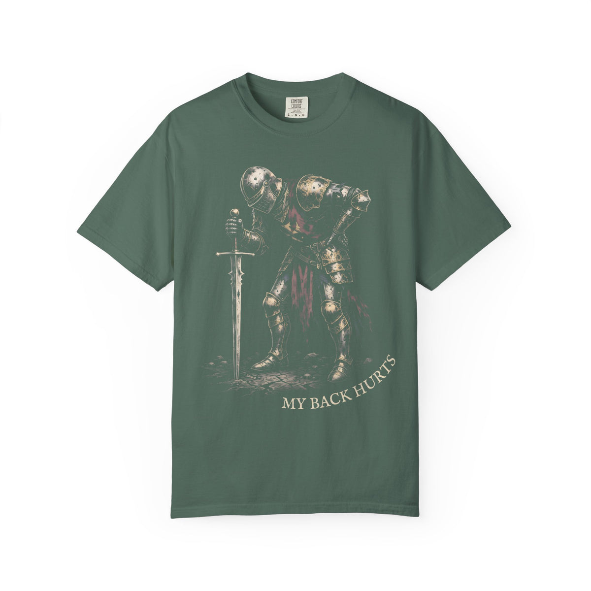My Back Hurts Knight Classic Tee | Medieval Armor | Sarcastic Pain