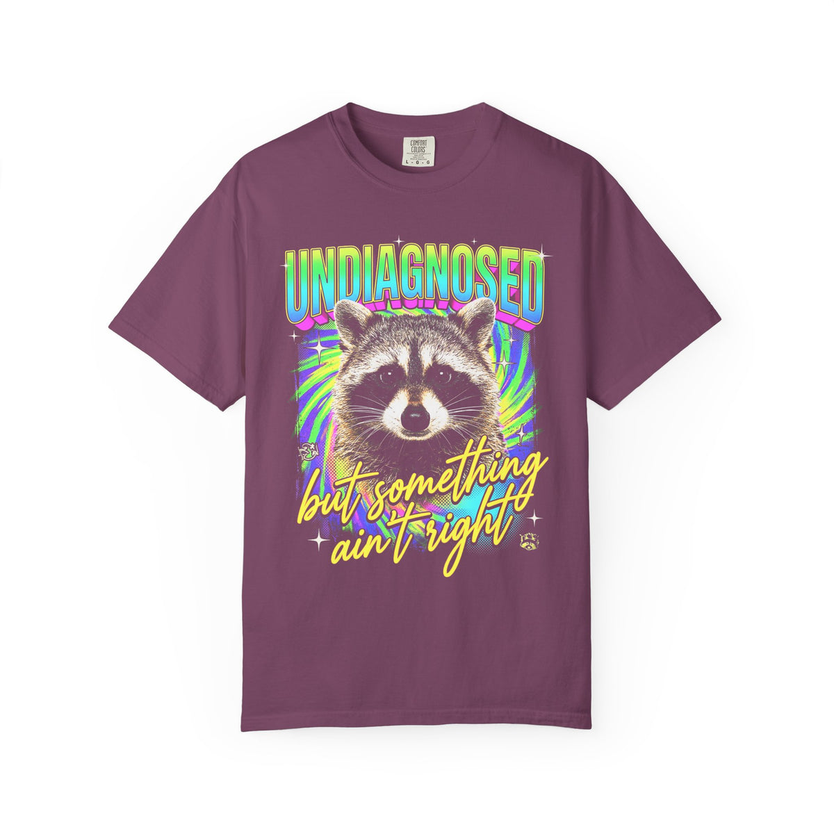 Undiagnosed Something Aint Right Classic Tee | Funny Raccoon