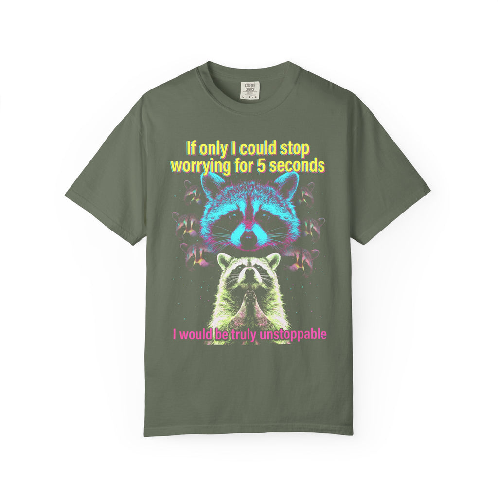 If Only I Could Stop Worrying For 5 Seconds Classic Tee | Meme