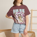 Do Care Did Ask Plus I Love You Classic Tee | Raccoon Gift