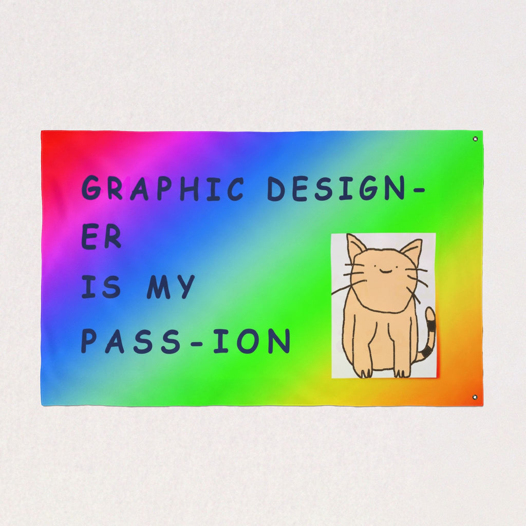 Graphic Designer Is My Passion Flag