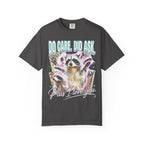 Do Care Did Ask Plus I Love You Classic Tee | Raccoon Gift