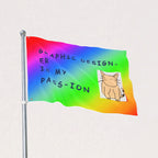 Graphic Designer Is My Passion Flag