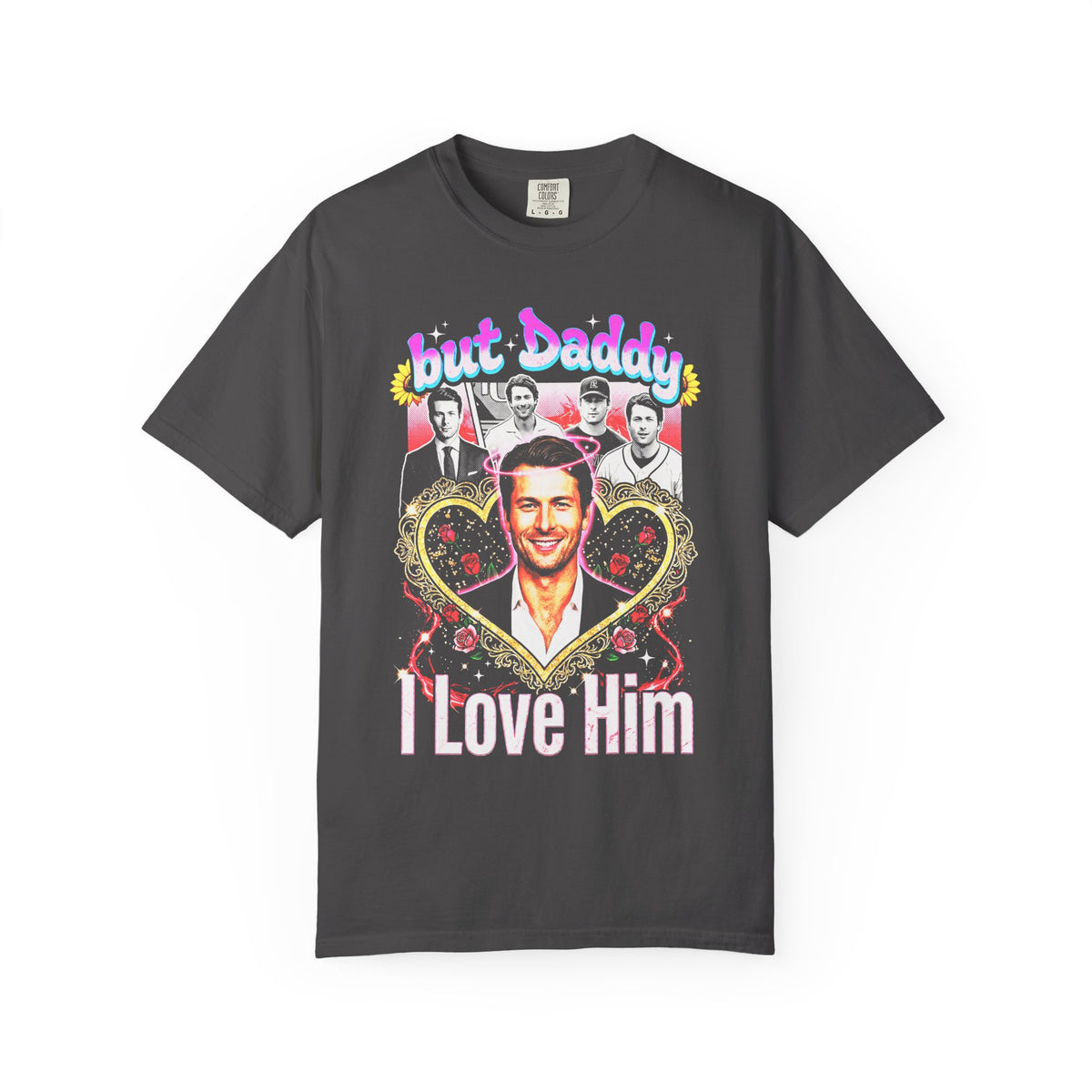 Glen Powell Classic Tee | But Daddy I Love Him | 90s Gift
