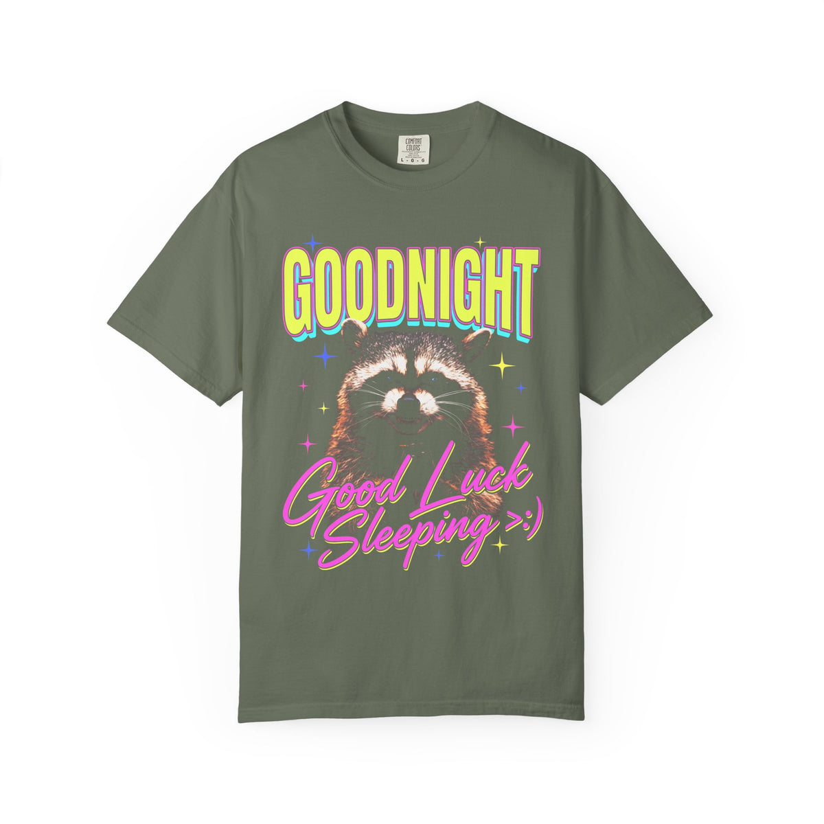 Goodnight Good Luck Sleeping Classic Tee | Raccoon Meme