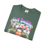 Glen Powell Classic Tee | But Daddy I Love Him | 90s Gift