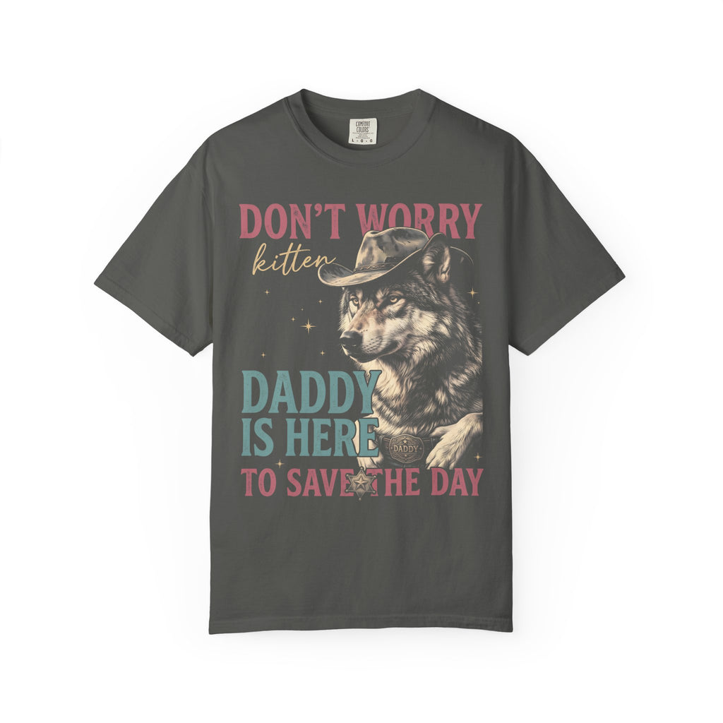 Don't Worry Kitten Classic Tee | Wolf Cowboy | Western Sheriff