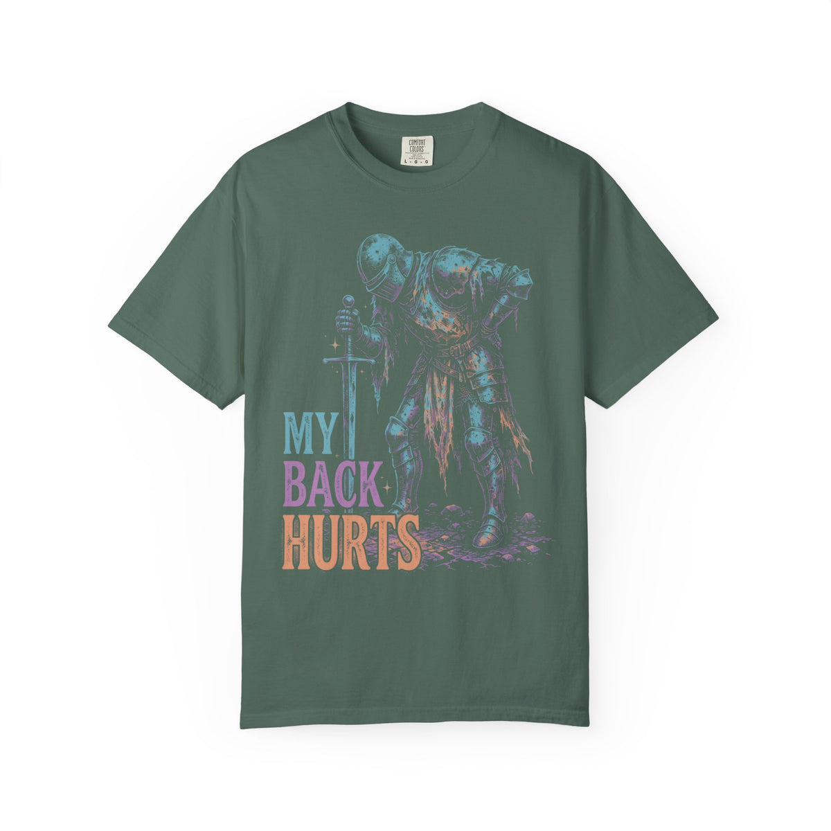 My Back Hurts Tired Knight Classic Tee | Medieval Armor | Sarcastic