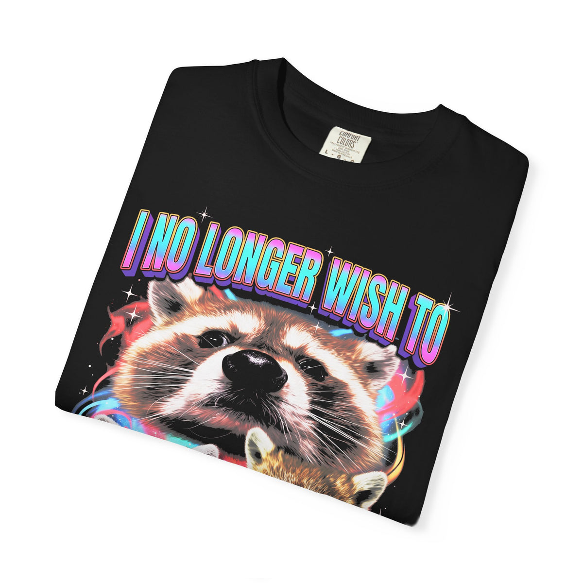 I No Longer Wish To Have Thoughts Classic Tee | Raccoon Meme
