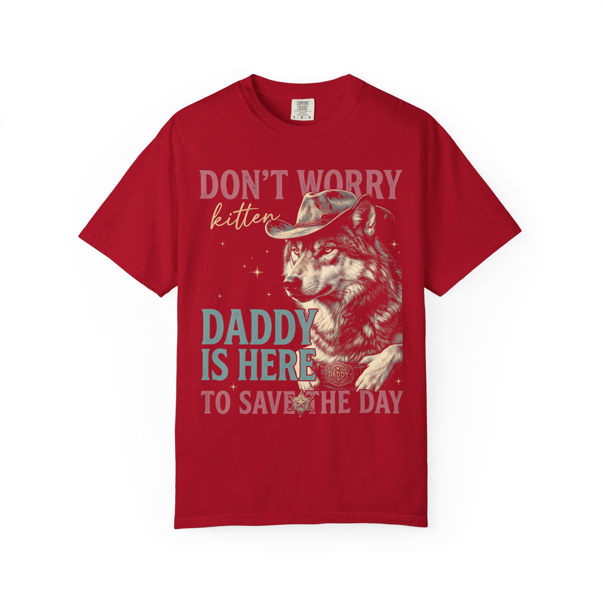 Don't Worry Kitten Classic Tee | Wolf Cowboy | Western Sheriff