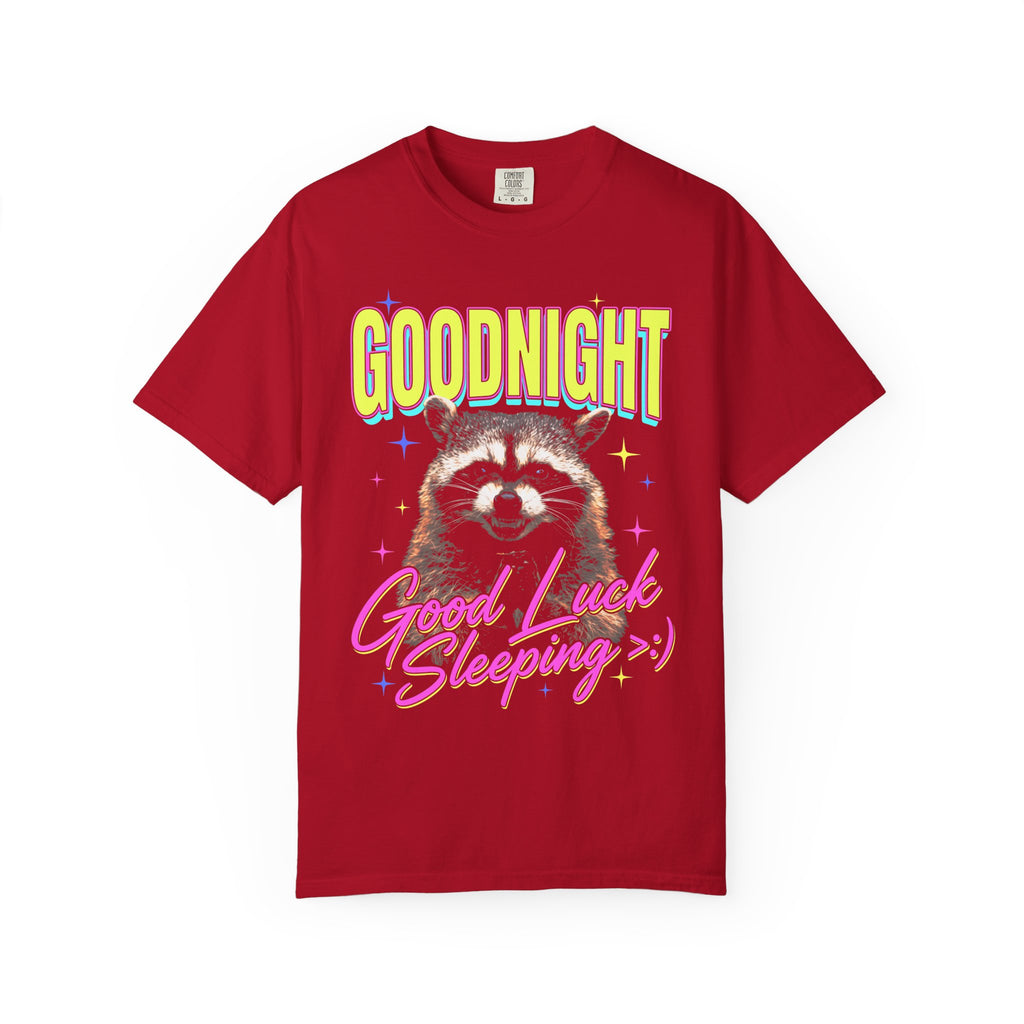 Goodnight Good Luck Sleeping Classic Tee | Raccoon Meme