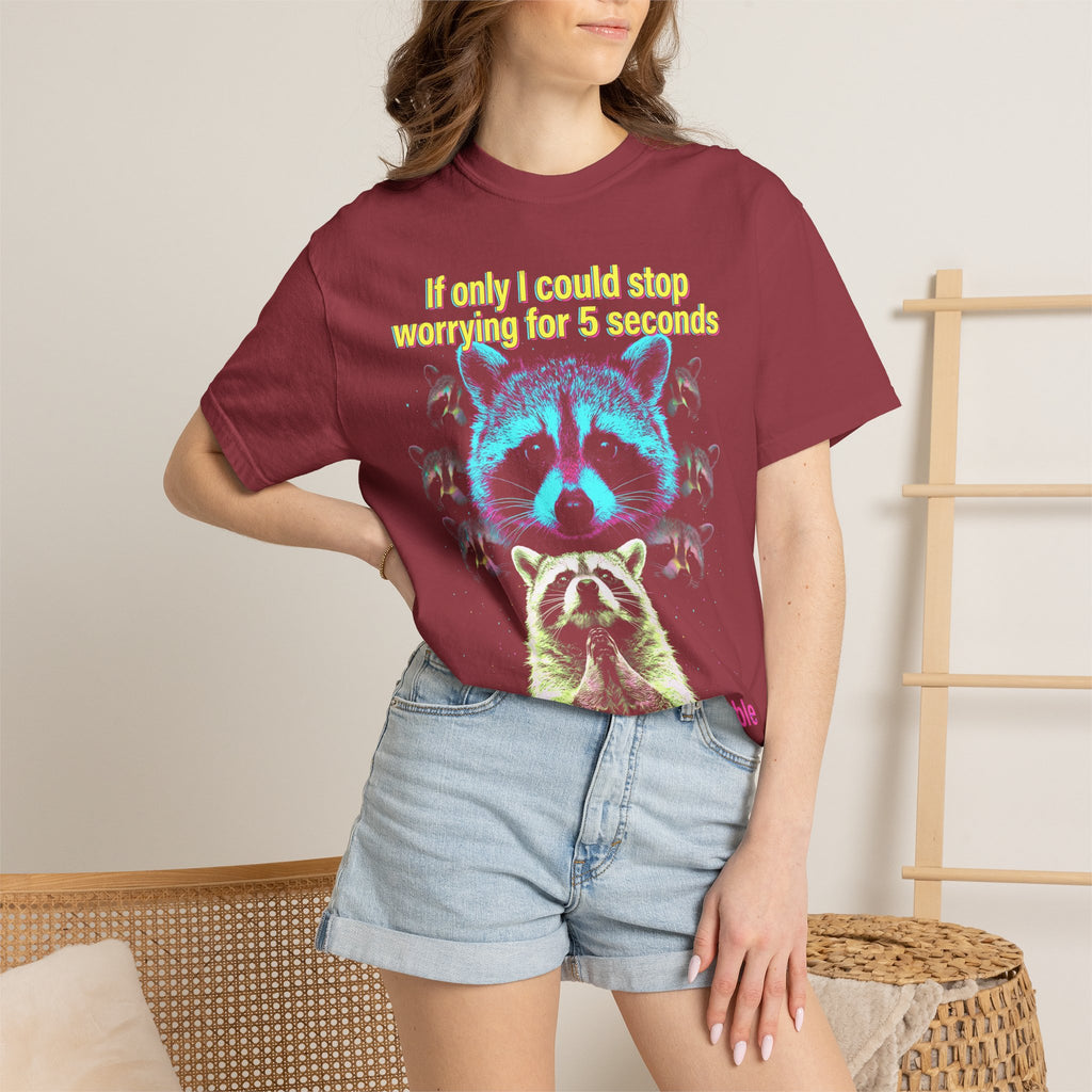 If Only I Could Stop Worrying For 5 Seconds Classic Tee | Meme