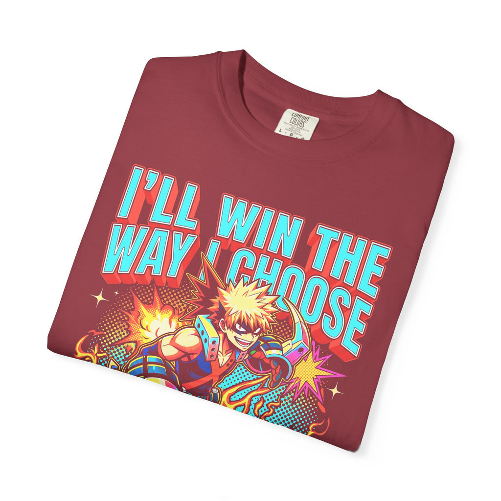 Ill Win The Way I Choose Classic Tee | Anime | Retro Manga