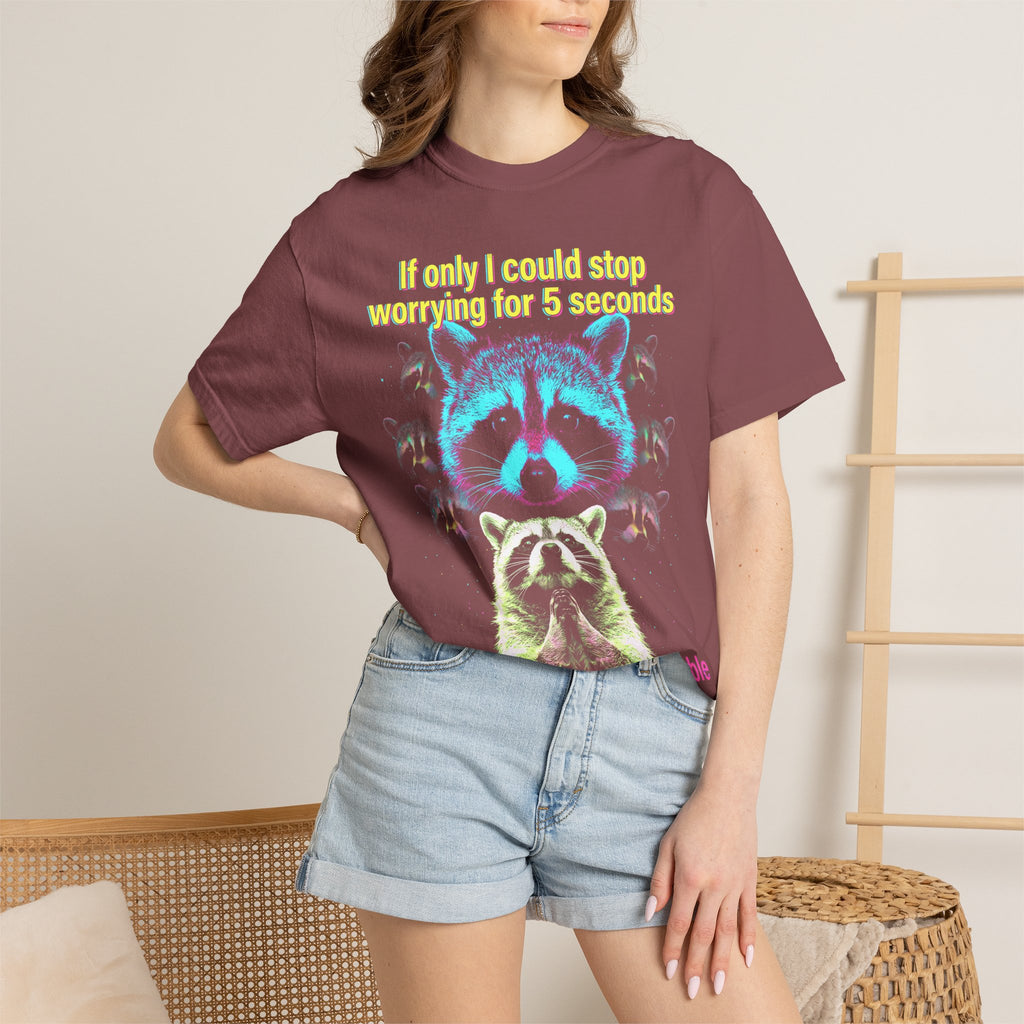 If Only I Could Stop Worrying For 5 Seconds Classic Tee | Meme
