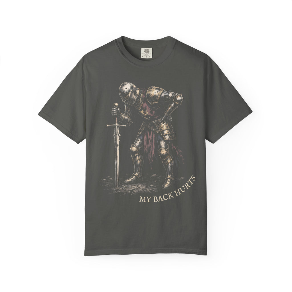My Back Hurts Knight Classic Tee | Medieval Armor | Sarcastic Pain