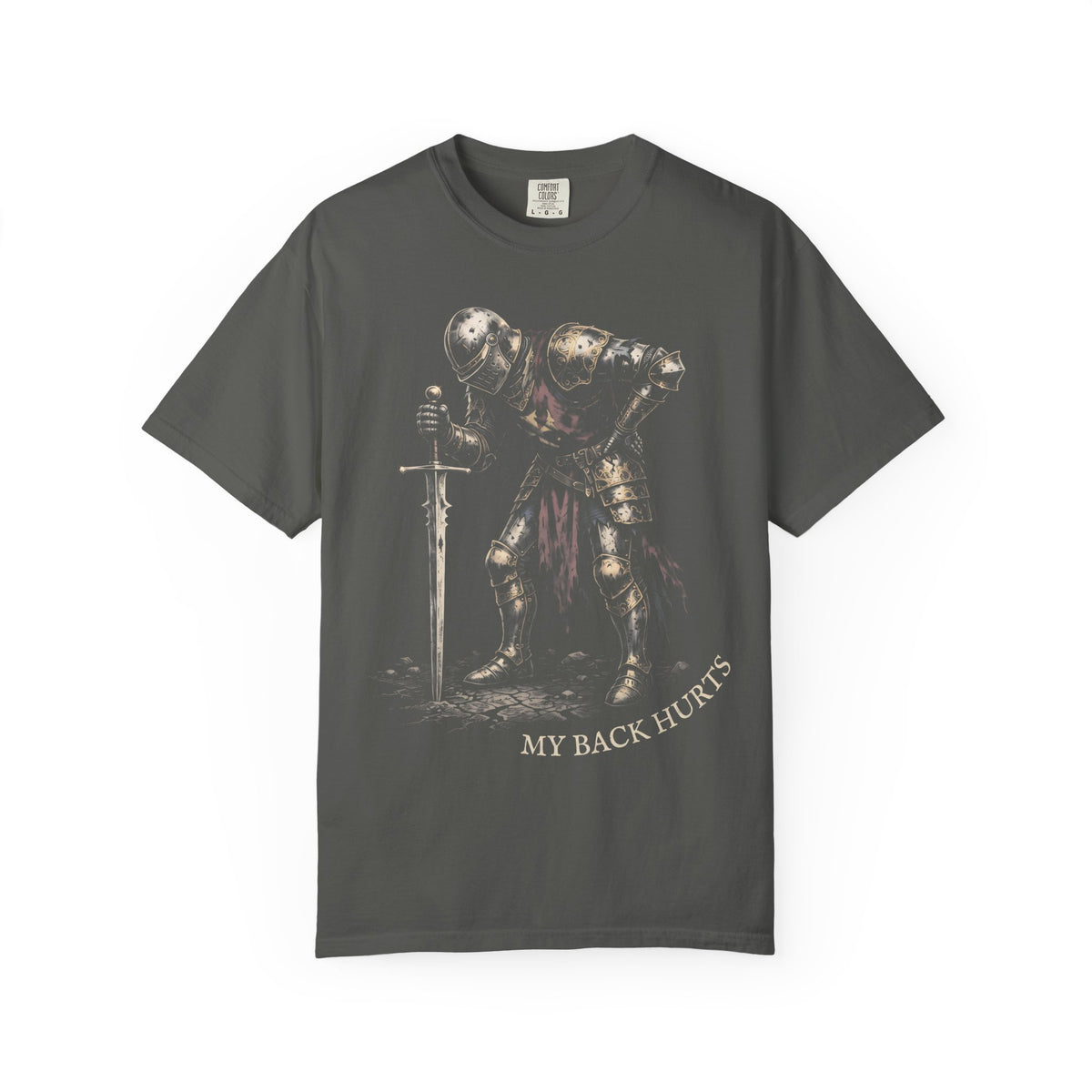My Back Hurts Knight Classic Tee | Medieval Armor | Sarcastic Pain