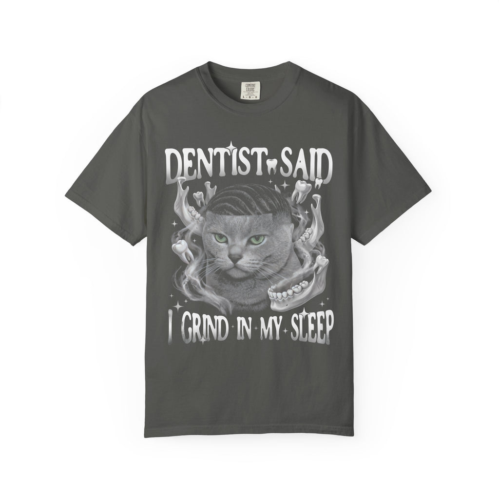 I Grind In My Sleep Cat Classic Tee | Dentist Meme | Funny Waves