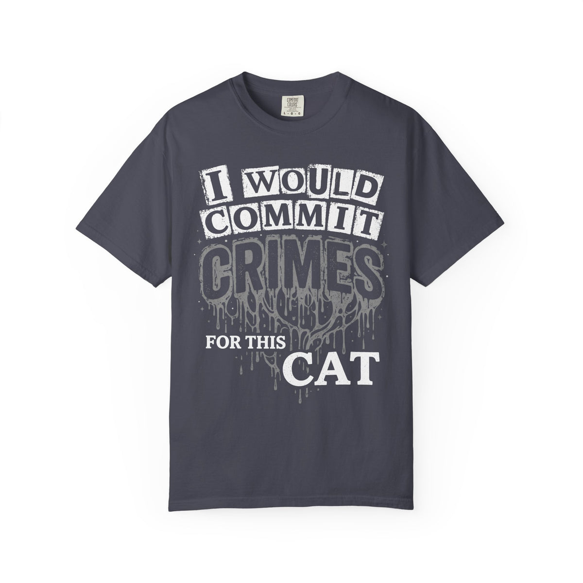 I Would Commit Crimes For This Cat Classic Tee | Gothic Pet Lover