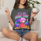 Its An Anime Thing Classic Tee | Kawaii Graphic | Otaku Gift