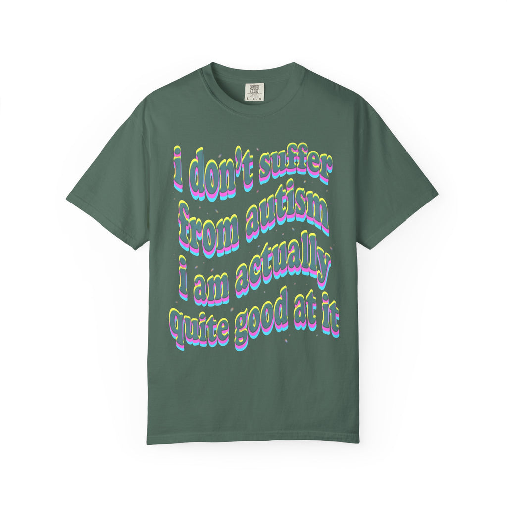 Quite Good At Autism Classic Tee | Neurodiversity Quote