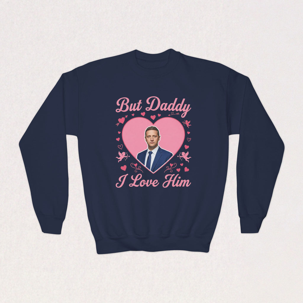 But Daddy I Love Him, Tim Robinson Kids Sweatshirt