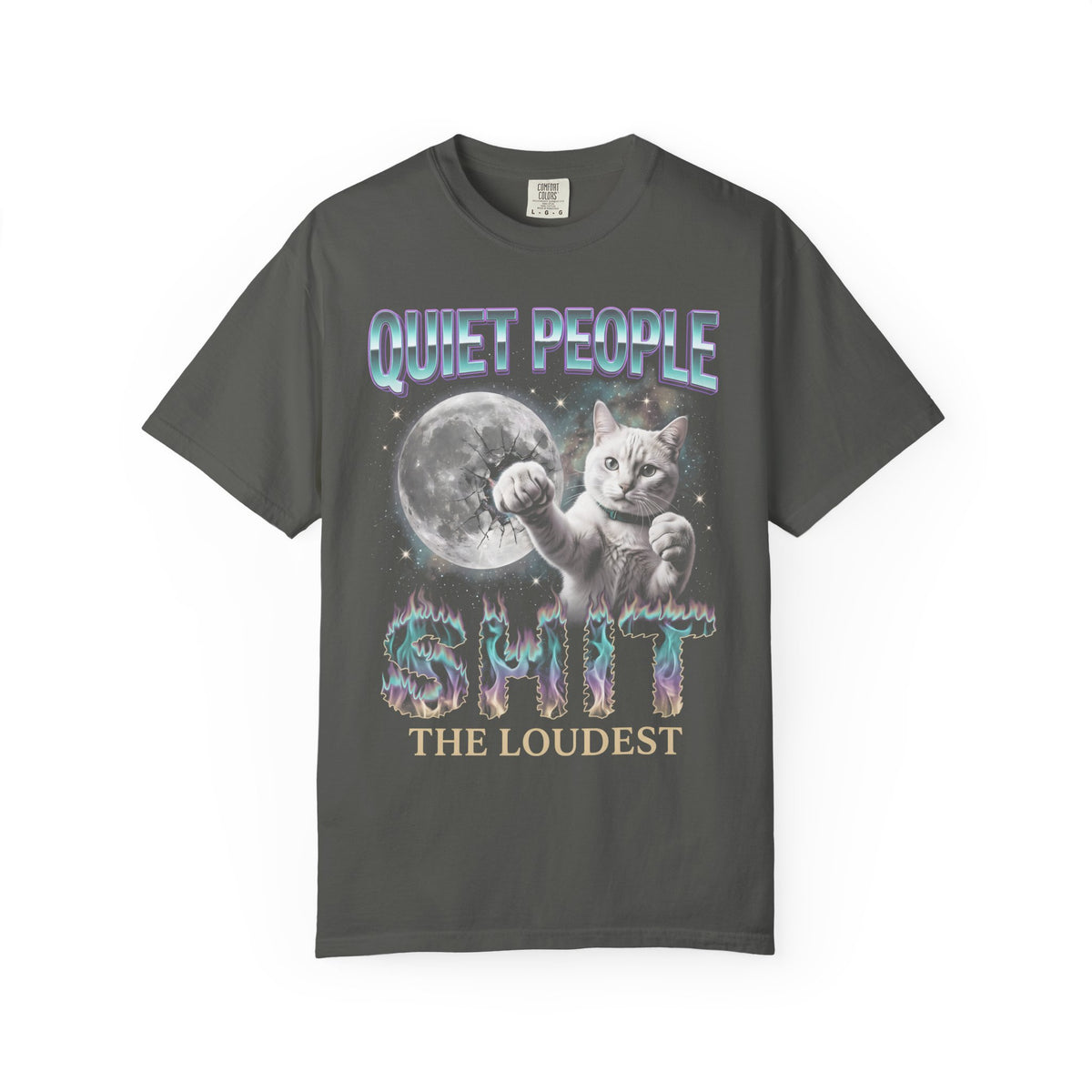 Quiet People Shit The Loudest Classic Tee | White Cat Space
