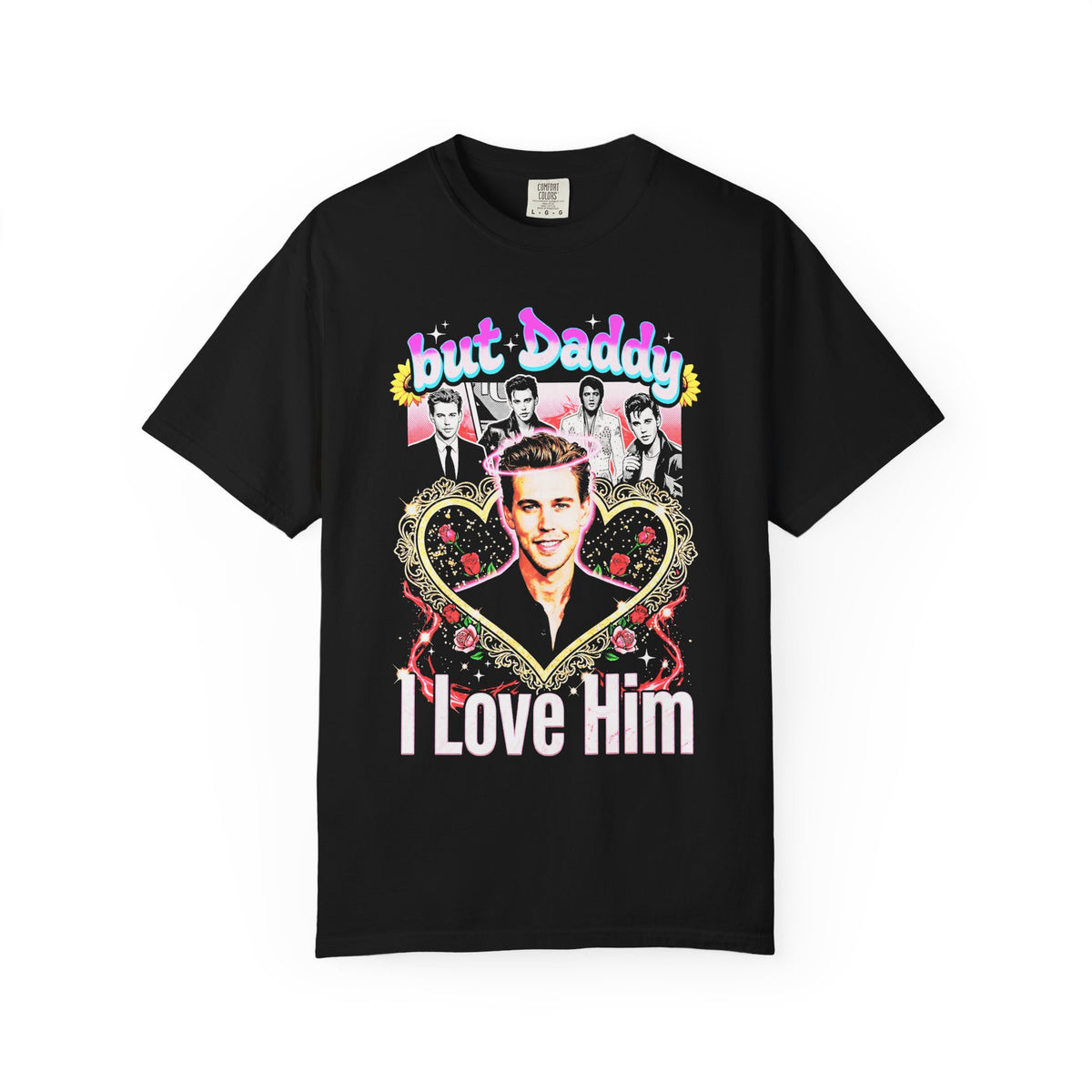 But Daddy I Love Him Austin Butler Classic Tee | 90s Retro