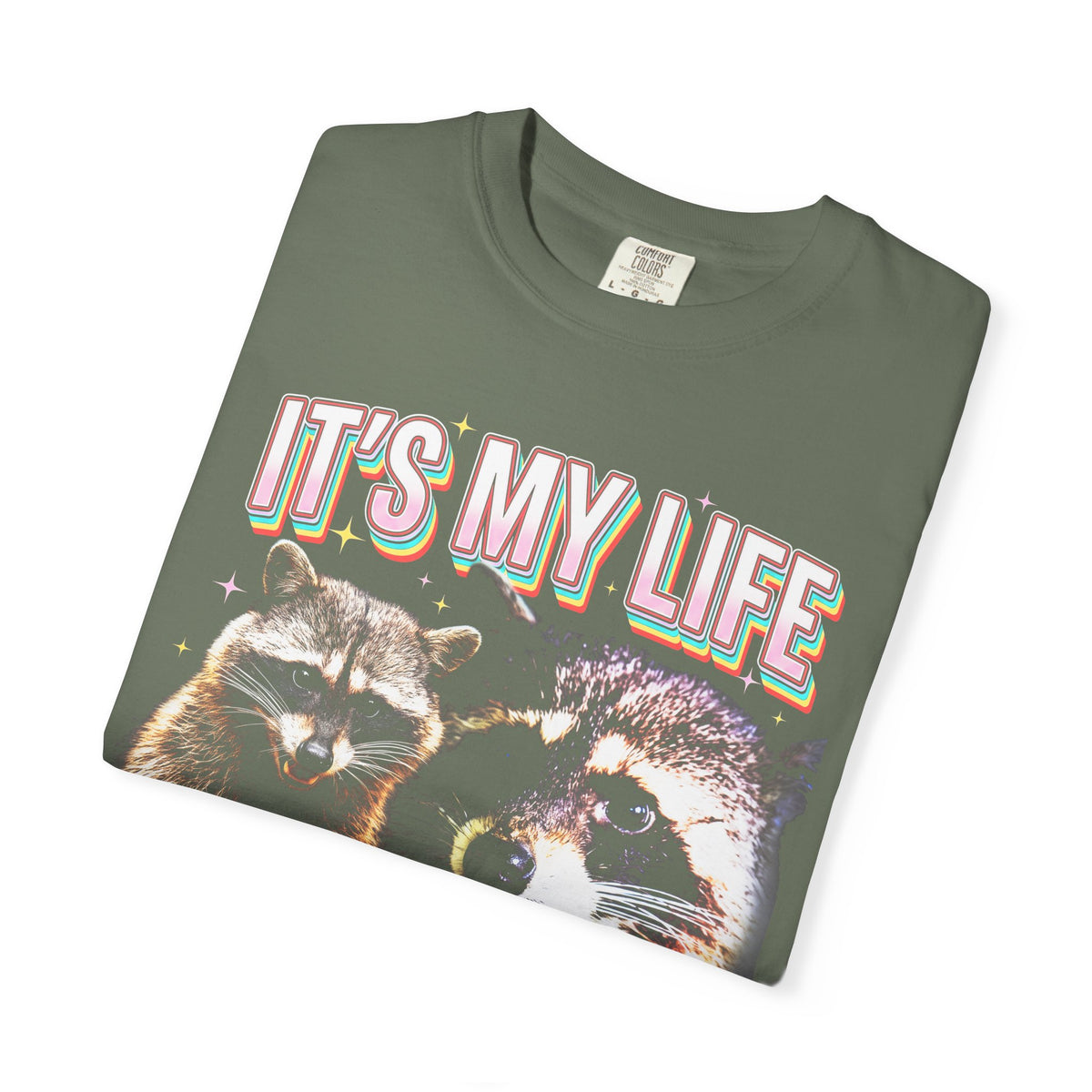 Its My Life Sabotage Myself Raccoon Classic Tee | Funny Meme