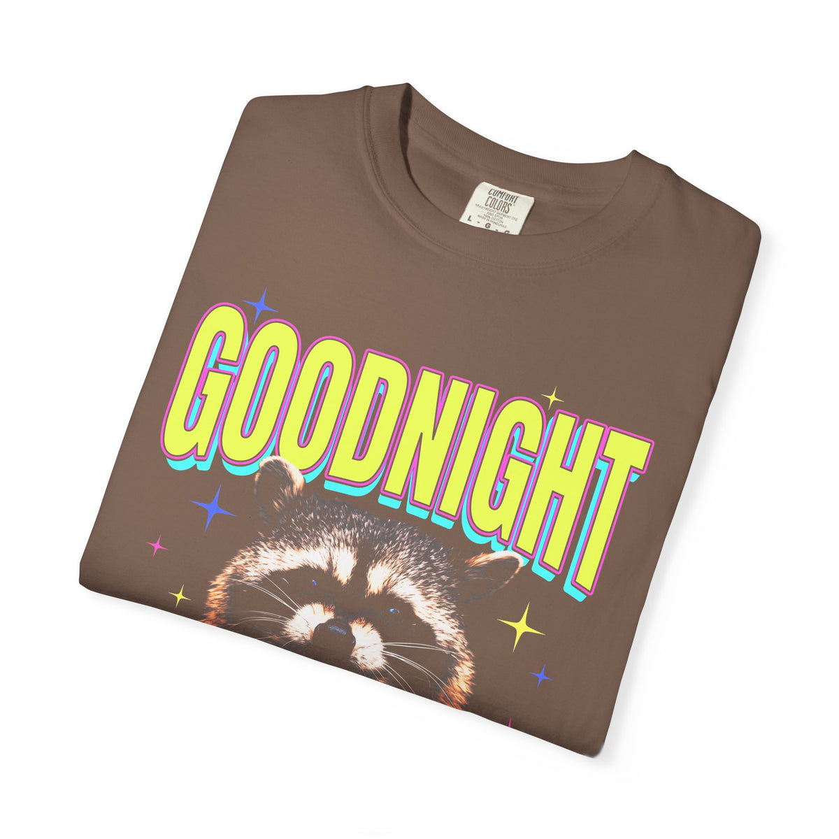 Goodnight Good Luck Sleeping Classic Tee | Raccoon Meme