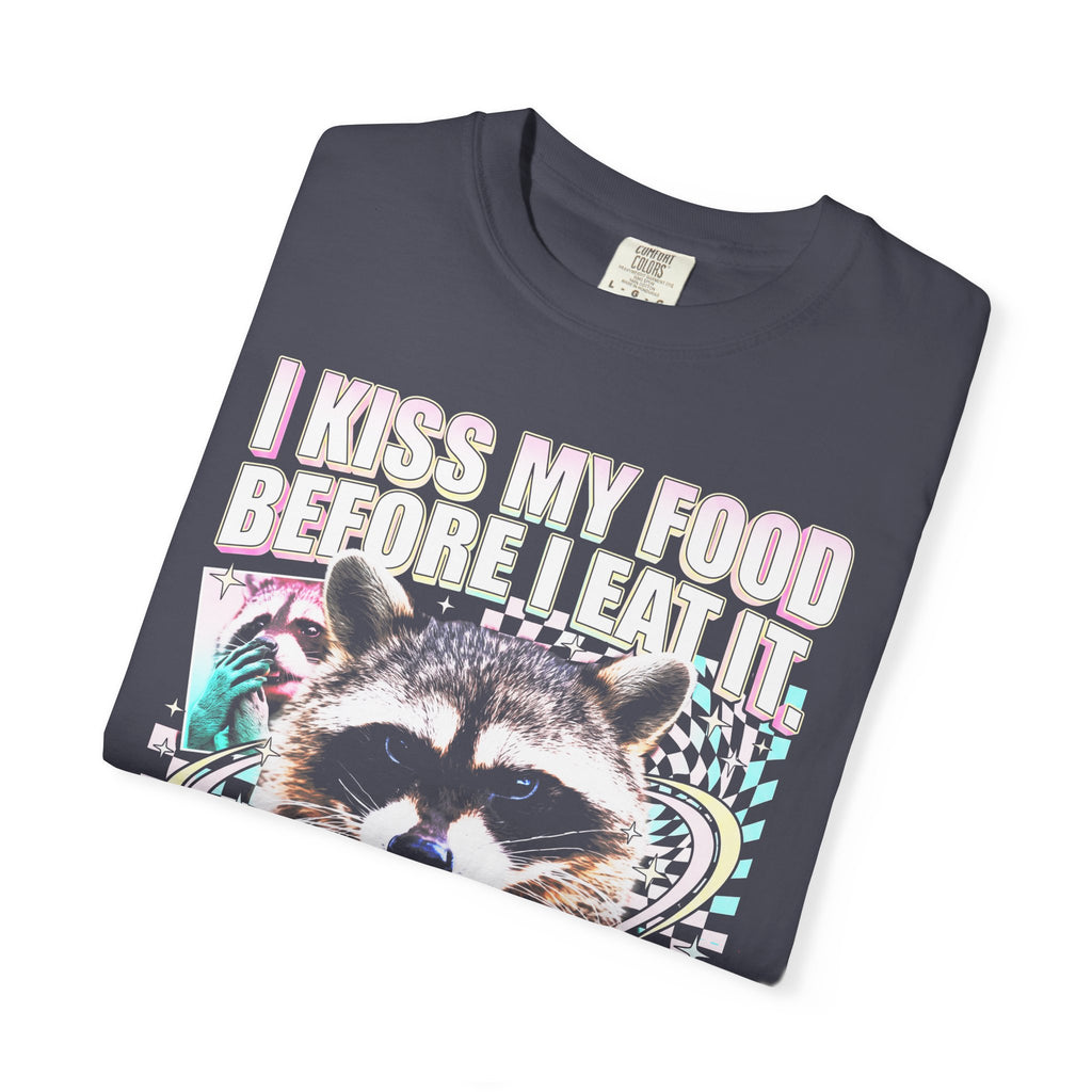 I Kiss My Food Before I Eat It Classic Tee | Raccoon Meme
