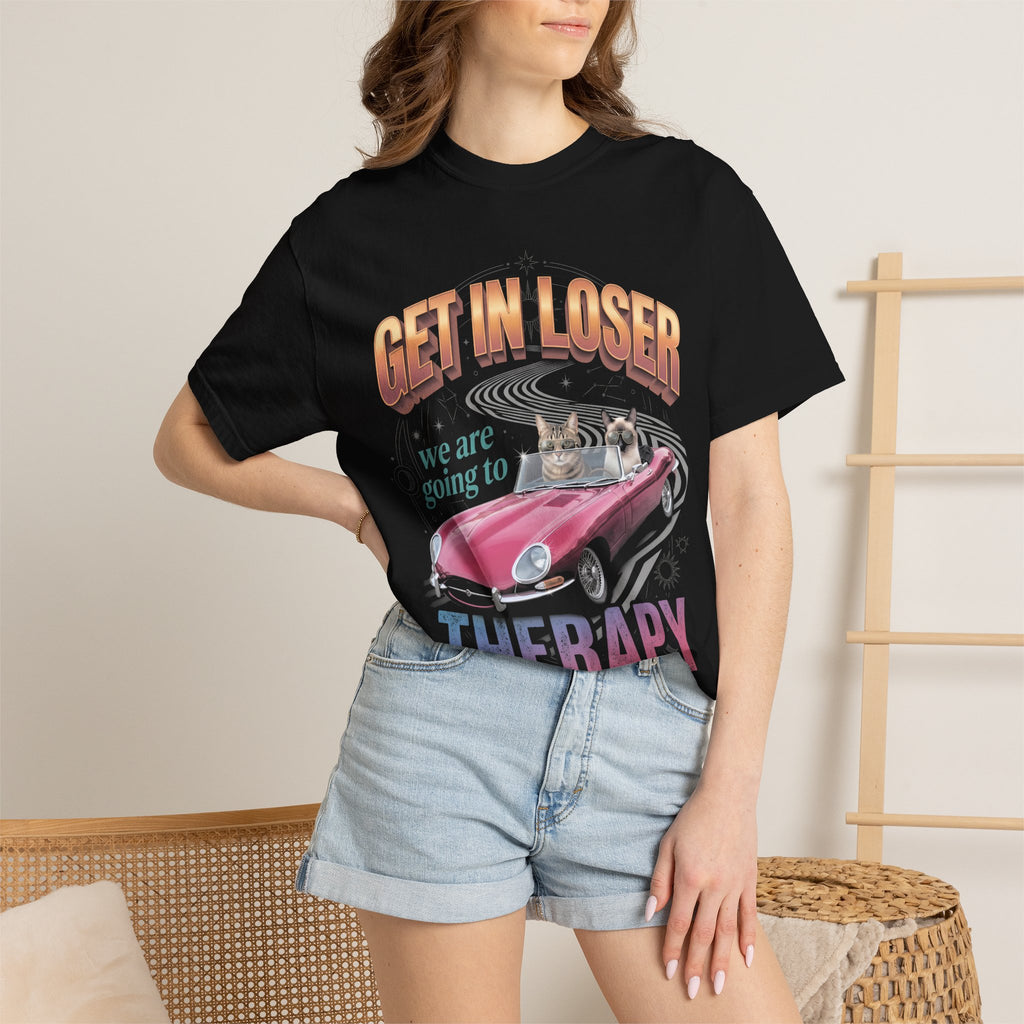 Get In Loser Therapy Classic Tee | Two Cats | Mental Health