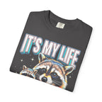 Its My Life Sabotage Myself Raccoon Classic Tee | 90s Retro