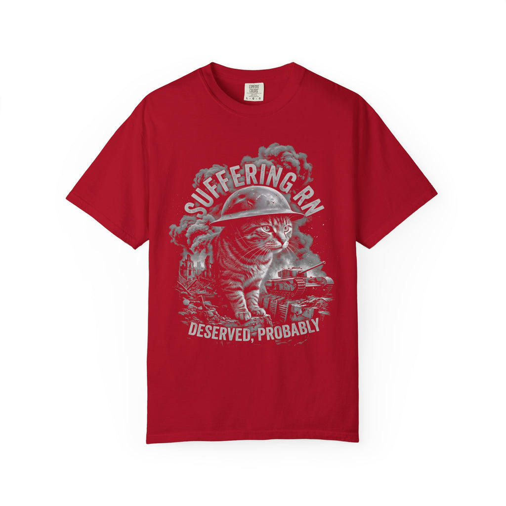 Suffering RN Deserved Probably Classic Tee | War Cat Art