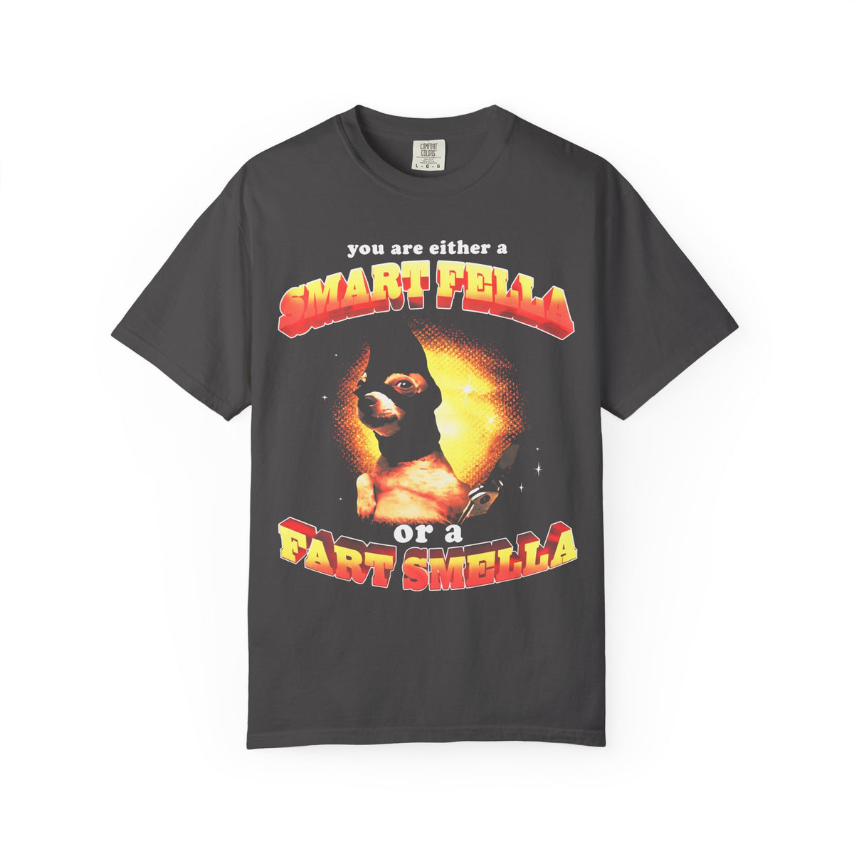 Smart Fella Or Fart Smella Classic Tee | Funny Meme Gift