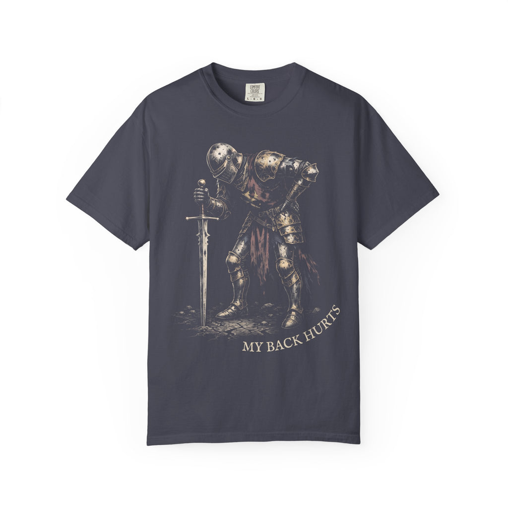 My Back Hurts Knight Classic Tee | Medieval Armor | Sarcastic Pain