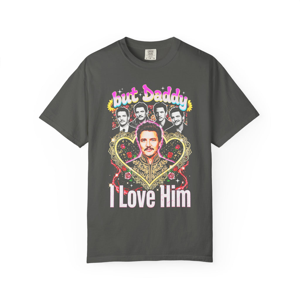 But Daddy I Love Him Pedro Pascal Classic Tee | 90s Vintage