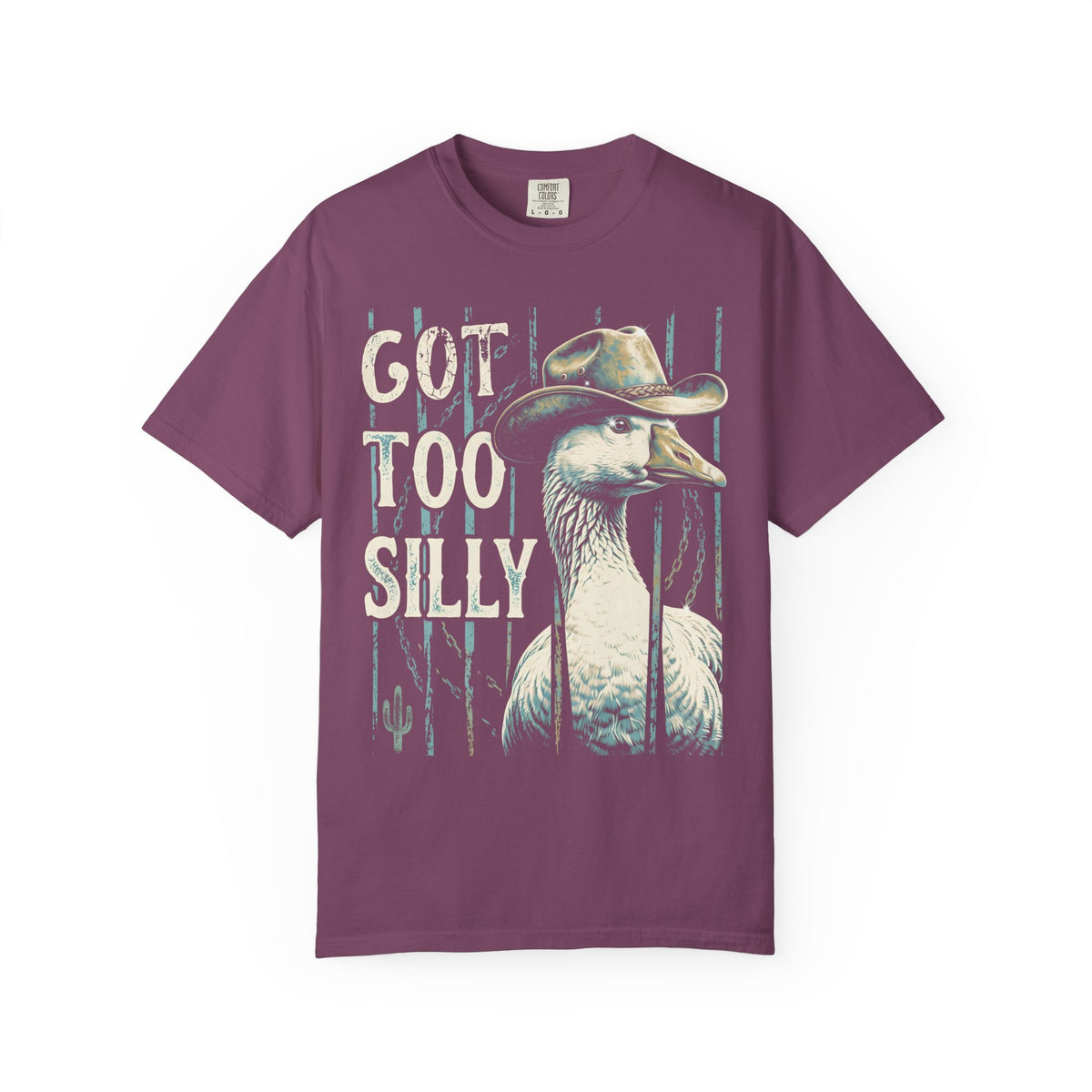 Got Too Silly Goose Classic Tee | Cowboy Western | Funny Honk