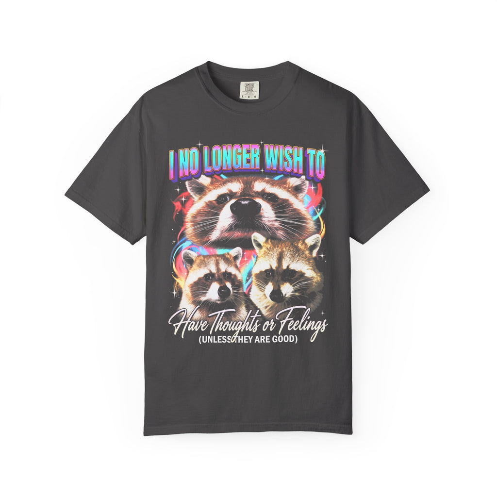 I No Longer Wish To Have Thoughts Classic Tee | Raccoon Meme