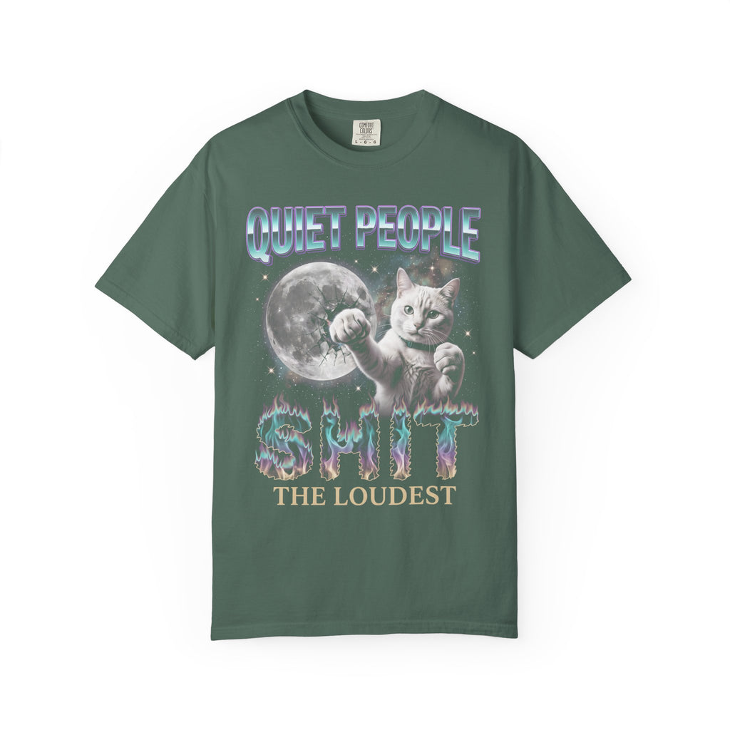 Quiet People Shit The Loudest Classic Tee | White Cat Space
