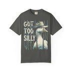 Got Too Silly Goose Classic Tee | Cowboy Western | Funny Honk