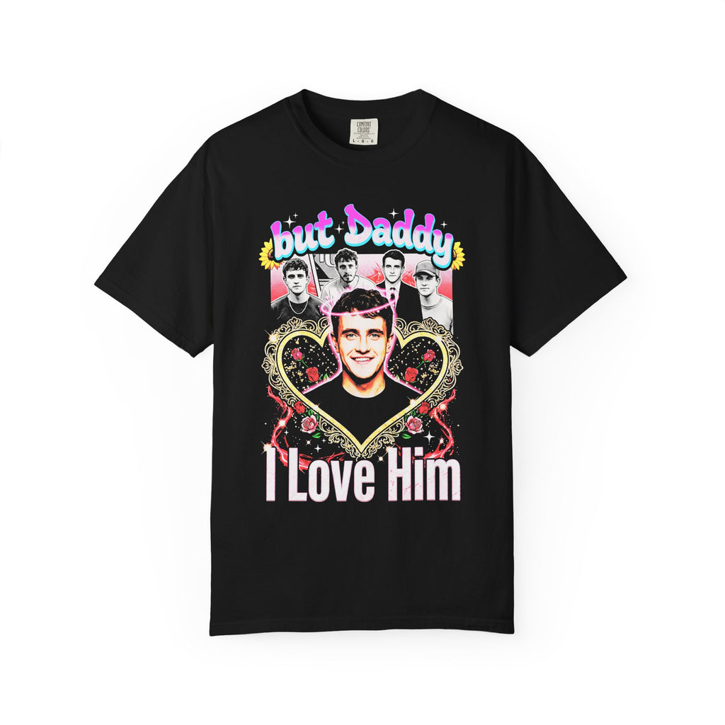 But Daddy I Love Him Paul Mescal Classic Tee | 90s Vintage Gift