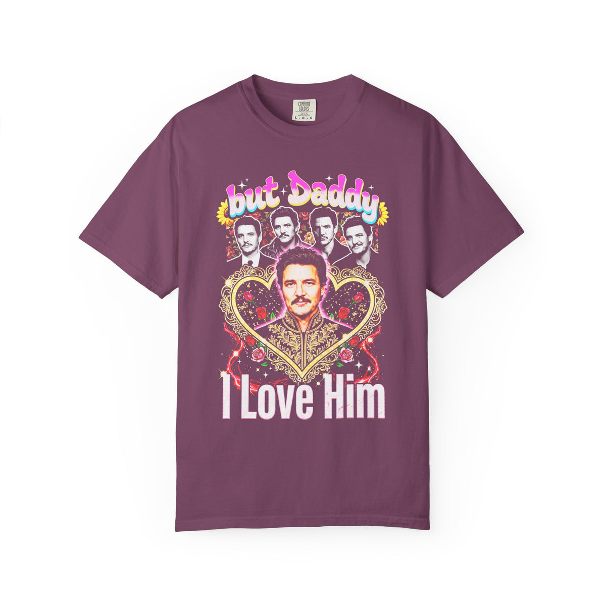 But Daddy I Love Him Pedro Pascal Classic Tee | 90s Vintage