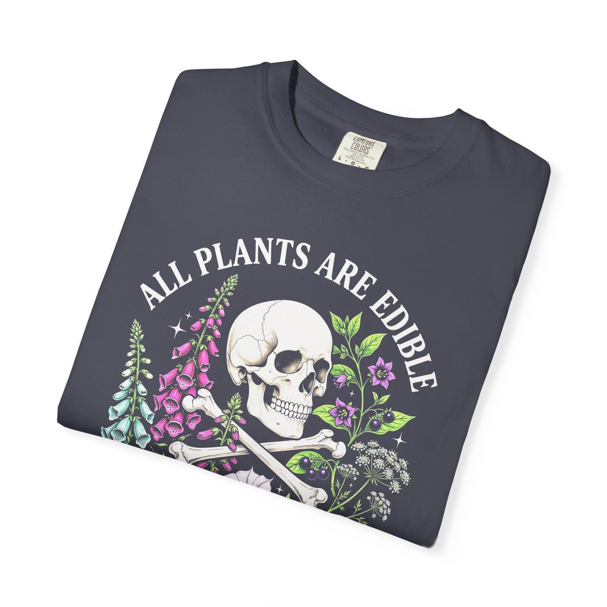 All Plants Are Edible Classic Tee | Vintage Skull | Botany Gift