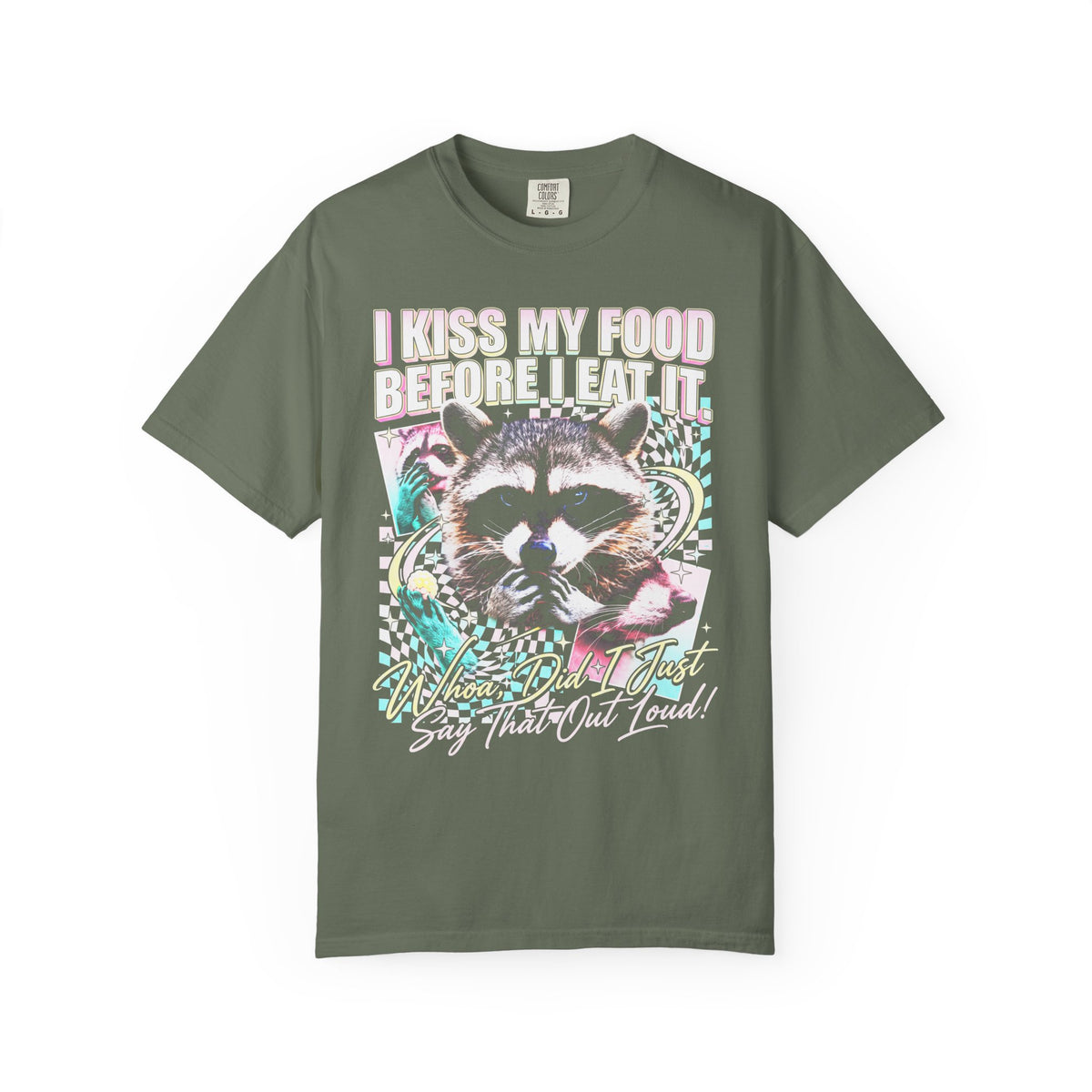 I Kiss My Food Before I Eat It Classic Tee | Raccoon Meme